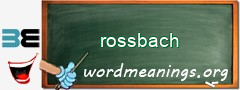 WordMeaning blackboard for rossbach